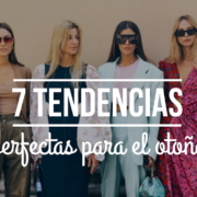 7 tendencias perfectas para el otoño