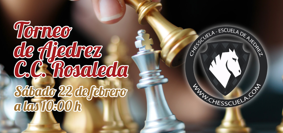 Torneo de Ajedrez C.C. Rosaleda