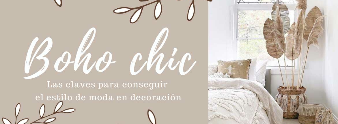 Boho Chic: las claves para conseguir el estilo de moda en decoración