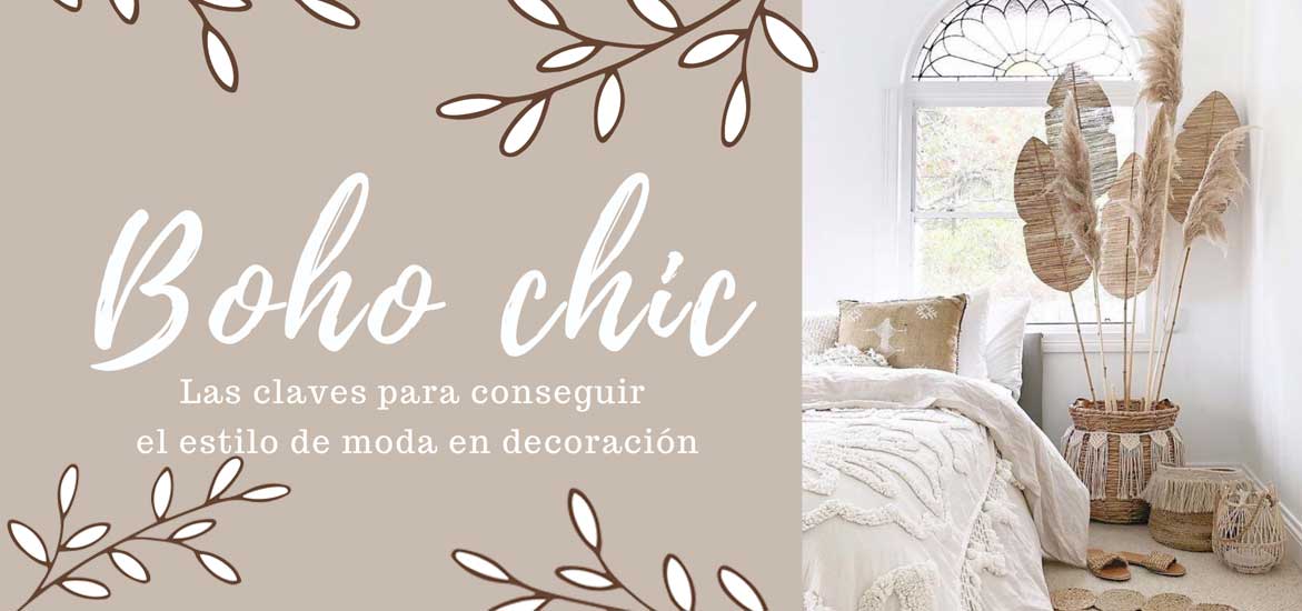 BOHO CHIC: las claves para conseguir el estilo de moda en decoración -  Centro Comercial Rosaleda