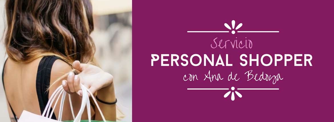 Volvemos con el servicio de Personal Shopper