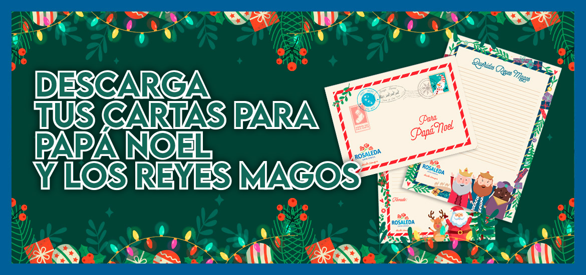 DESCARGA TUS CARTAS PARA PAPA NOEL Y LOS REYES MAGOS