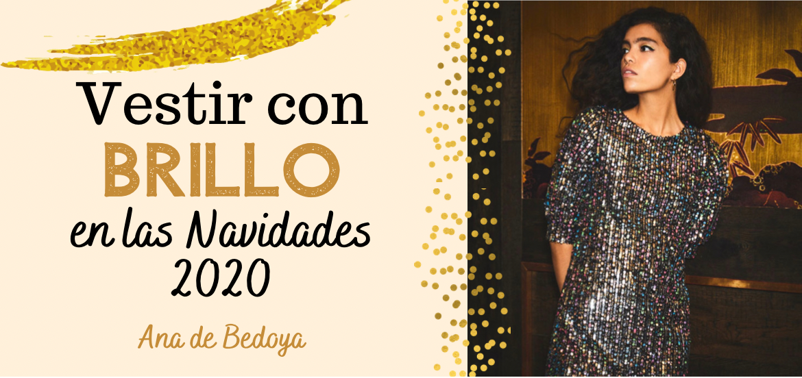 Vestir con brillo en las Navidades 2020