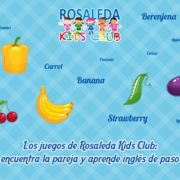 Los juegos de Rosaleda Kids Club: encuentra la pareja y aprende inglés de paso