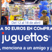 Gana 50 euros en compras en Juguettos