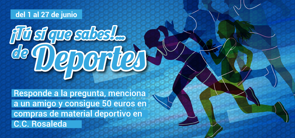 ¡Tú sí que sabes de... Deportes!