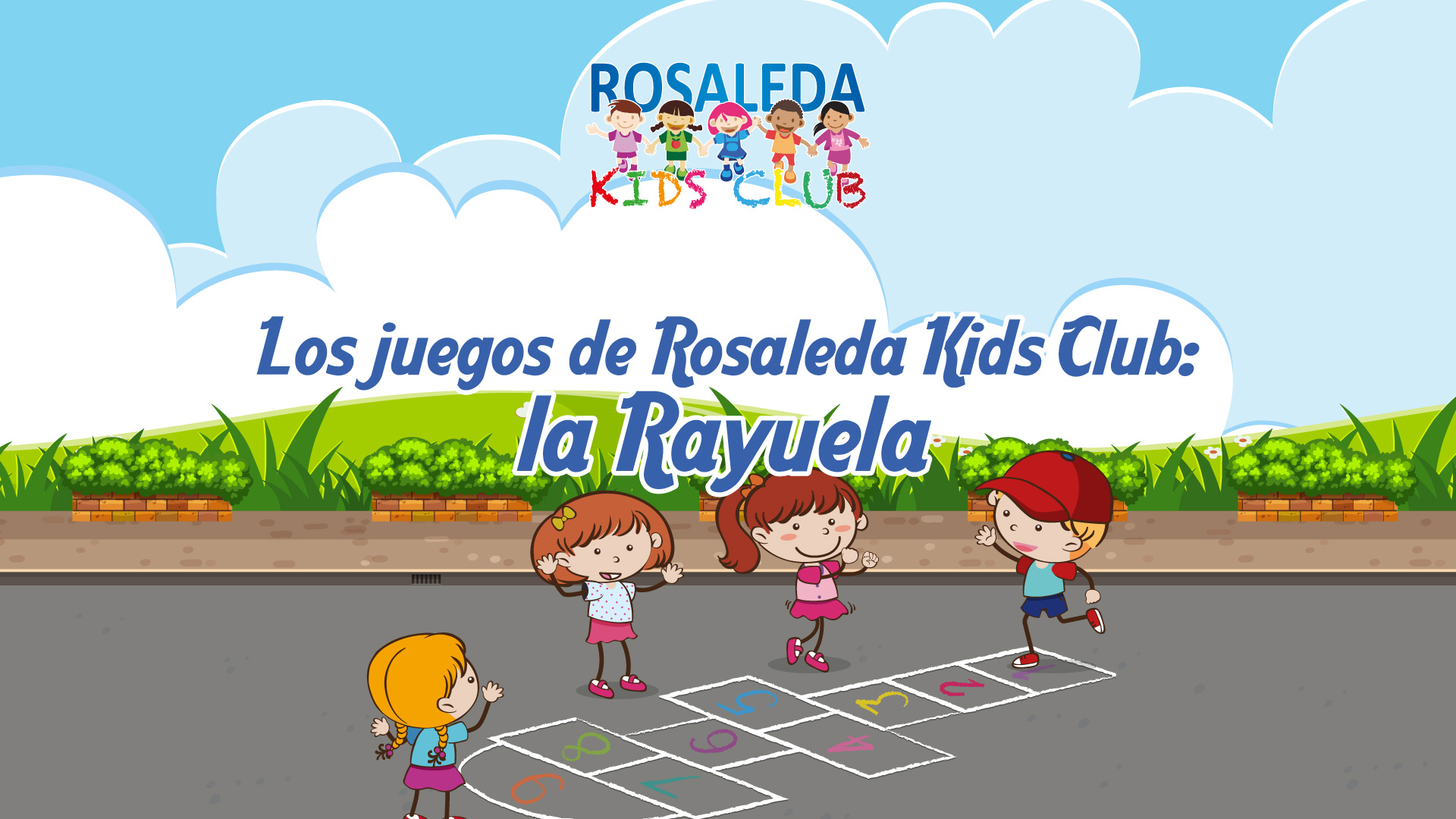 Los juegos de Rosaleda Kids Club la rayuela