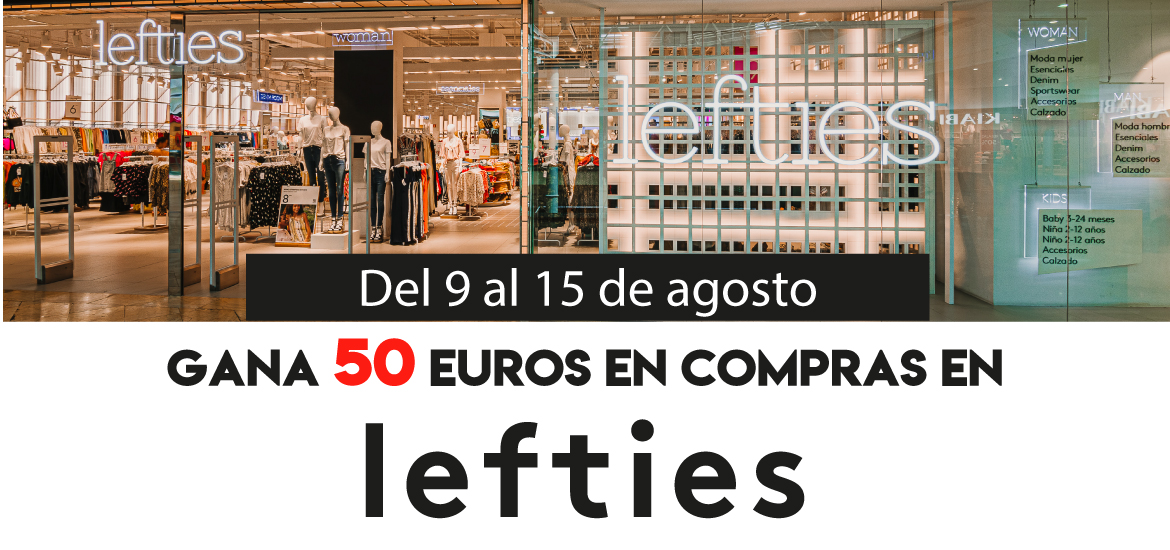 Gana 50 euros en compras en Lefties