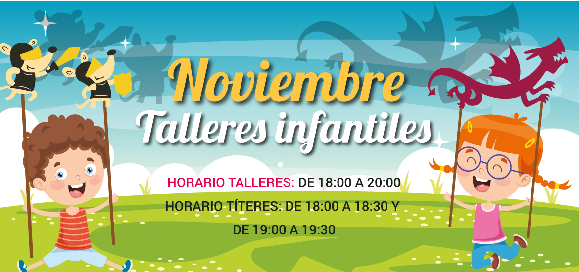 Talleres infantiles de noviembre