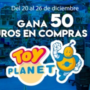 Gana 50 euros en compras en Toy Planet