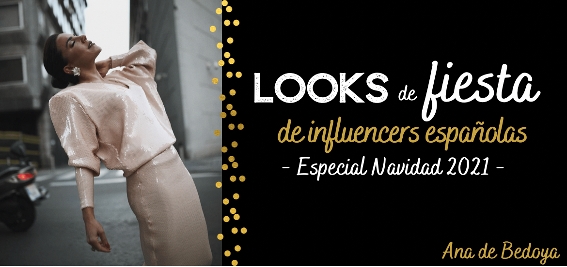 Especial Navidad: Looks de fiesta de influencers españolas