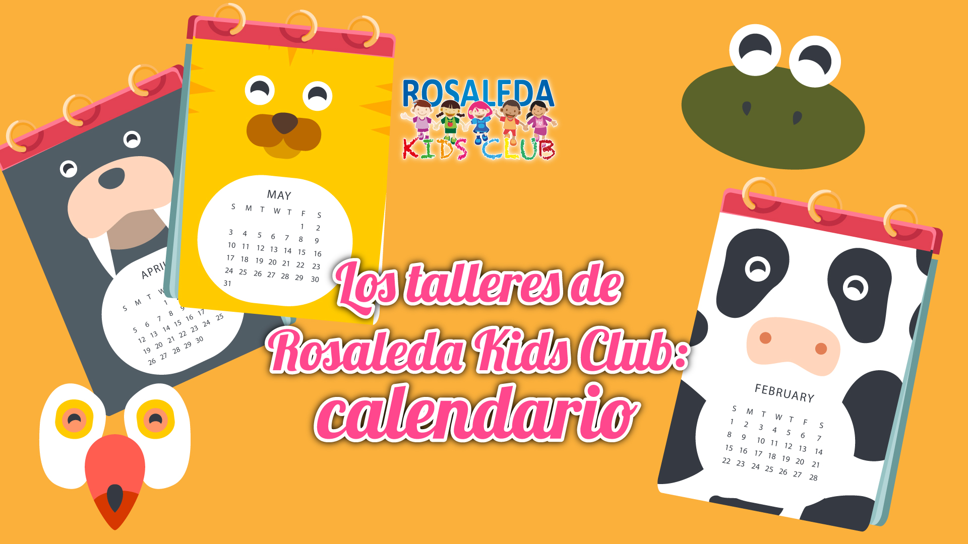 Las talleres de Rosaleda Kids Club: calendario