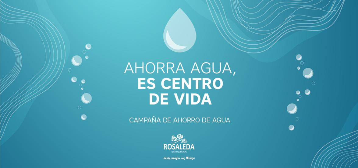 Ahorra agua, es centro de vida