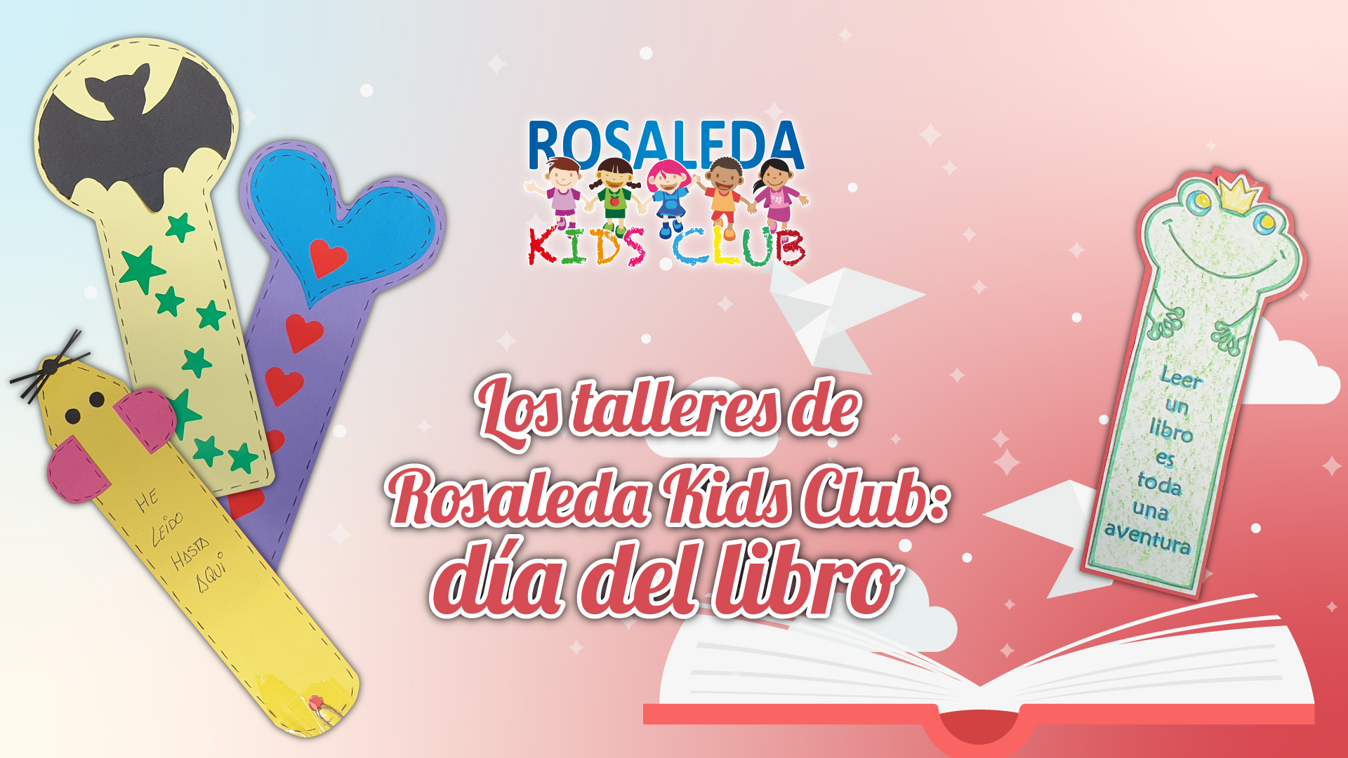 Los talleres de Rosaleda Kids Club: Día del Libro