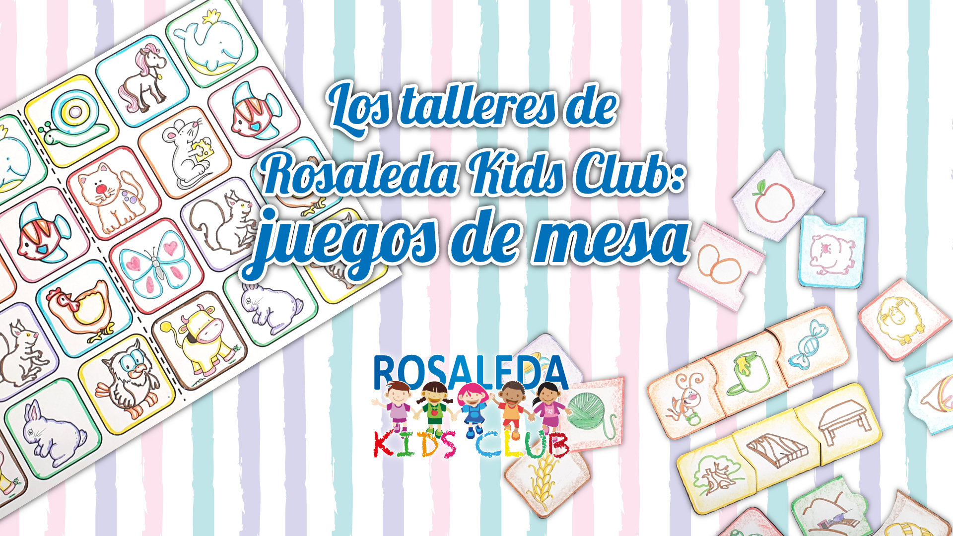 Los talleres de Rosaleda Kids Club: juegos de mesa