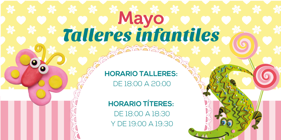 Talleres infantiles de mayo