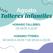 Talleres infantiles de agosto