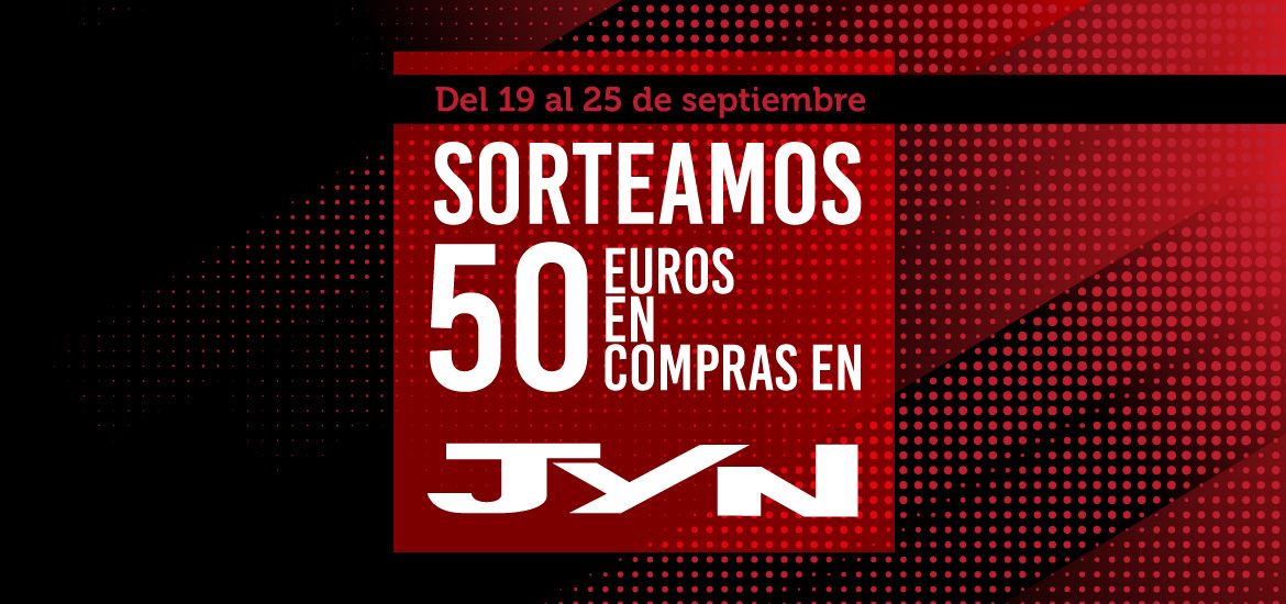 Sorteamos 50 euros en JYN