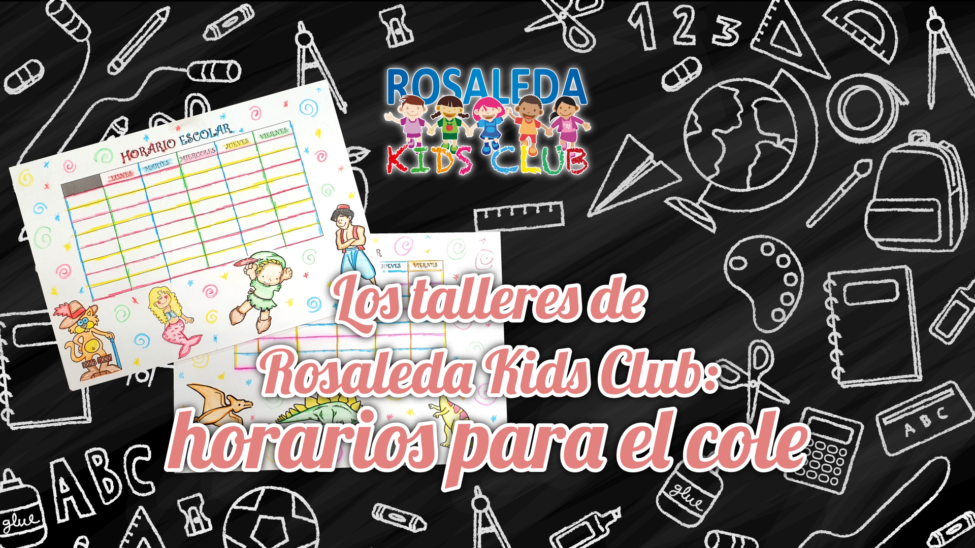 Los talleres de Rosaleda Kids Club: horarios