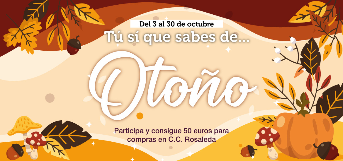 ¡Tú sí que sabes de... Otoño!