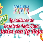 Los talleres de Rosaleda Kids Club: todos con La Roja