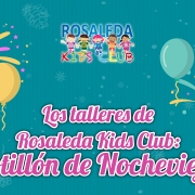 Rosaleda Kids Club: cotillón de Nochevieja