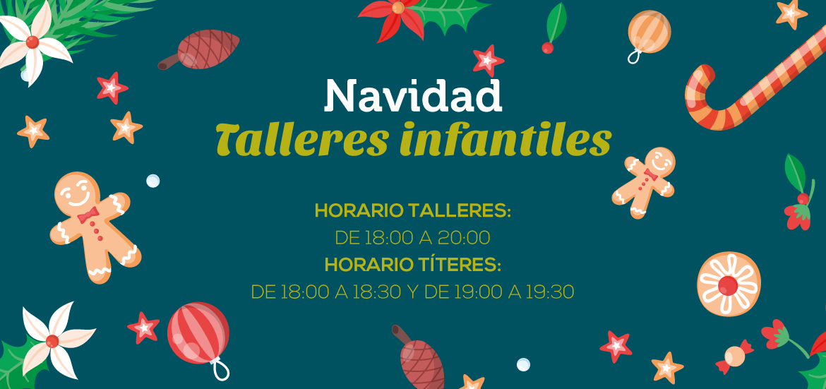 Talleres infantiles de diciembre