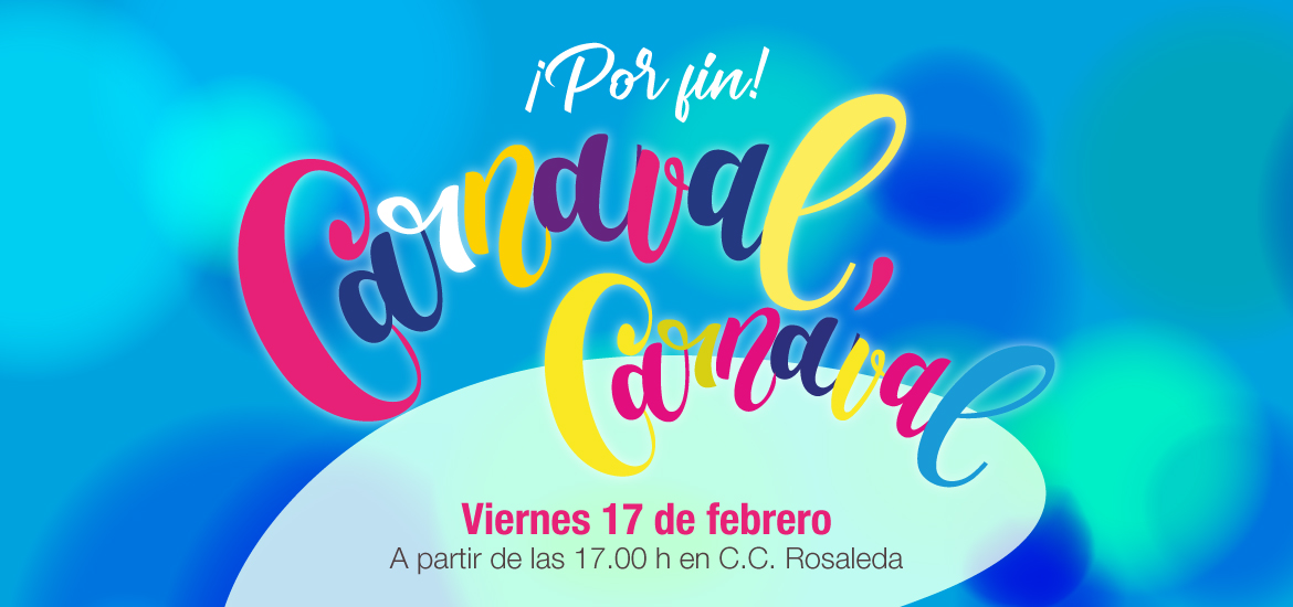 ¡Por fin! Carnaval, Carnaval