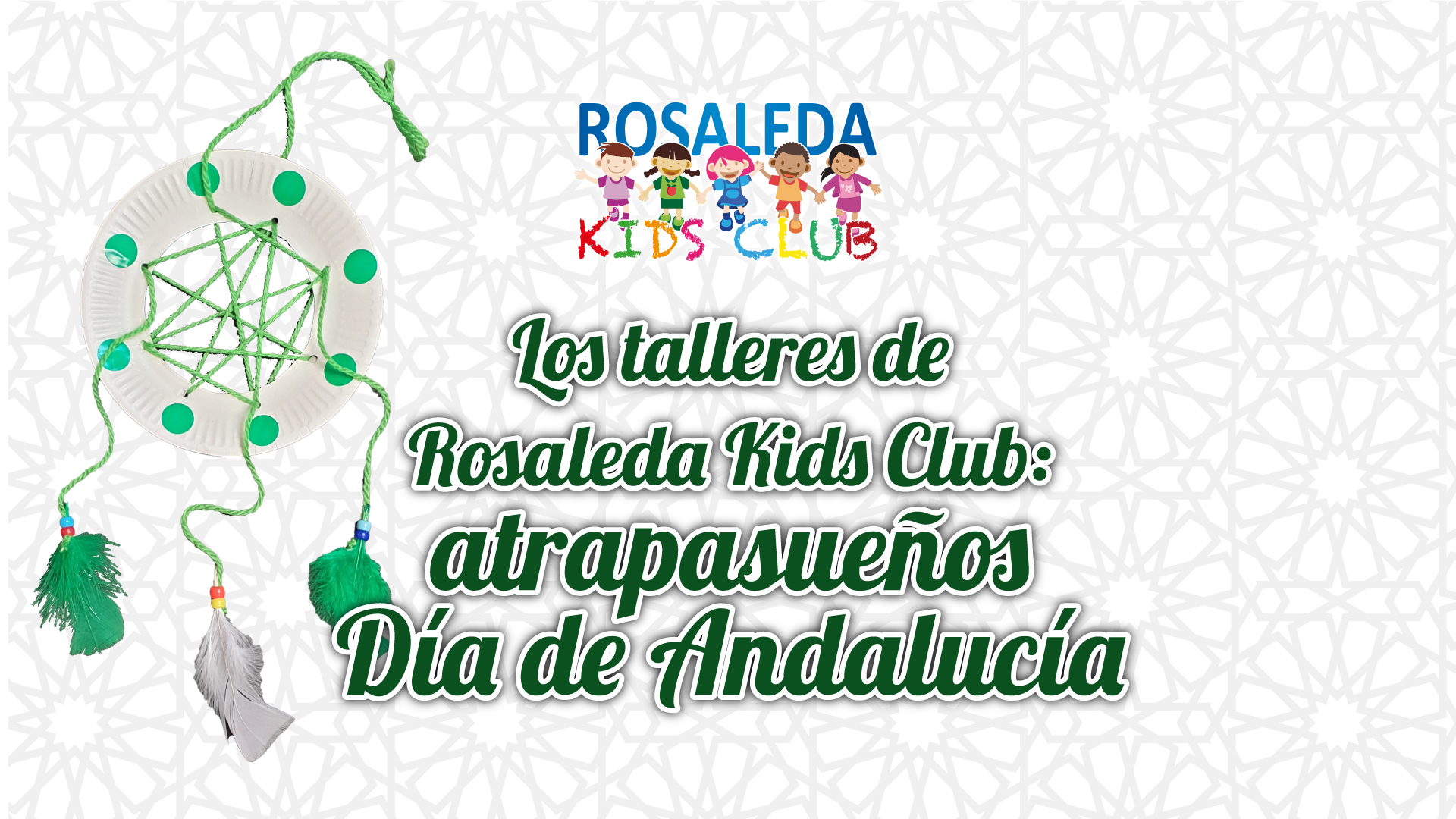 Rosaleda Kids Club: Día de Andalucía