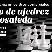 IV Liga de Ajedrez de Centro Comerciales