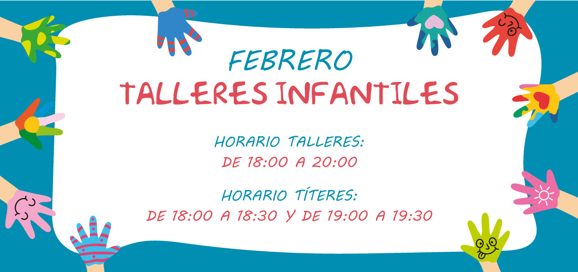 Talleres infantiles de febrero