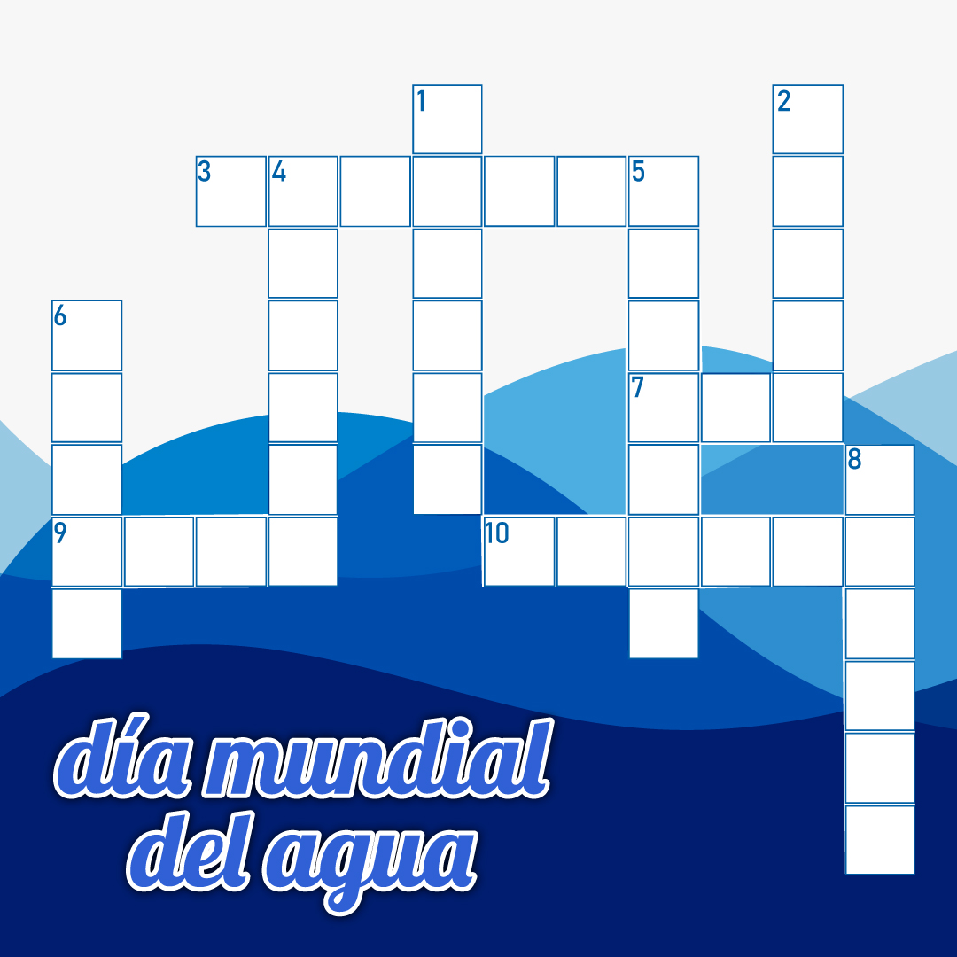 Crucigrama Día Mundial del Agua 