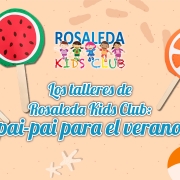 Rosaleda Kids Club: pai pai