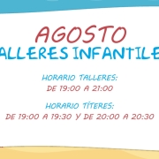 Talleres infantiles de agosto