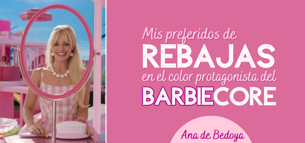 Mis preferidos de rebajas en el color protagonista del Barbiecore