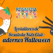 Rosaleda Kids Club: adornos de Halloween