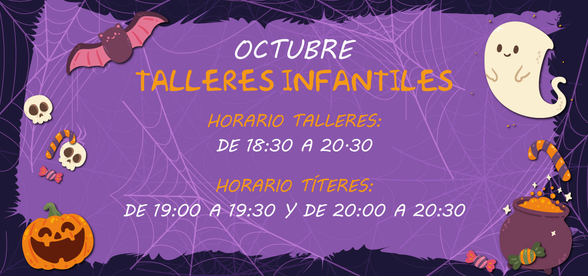 Talleres infantiles de octubre 2023