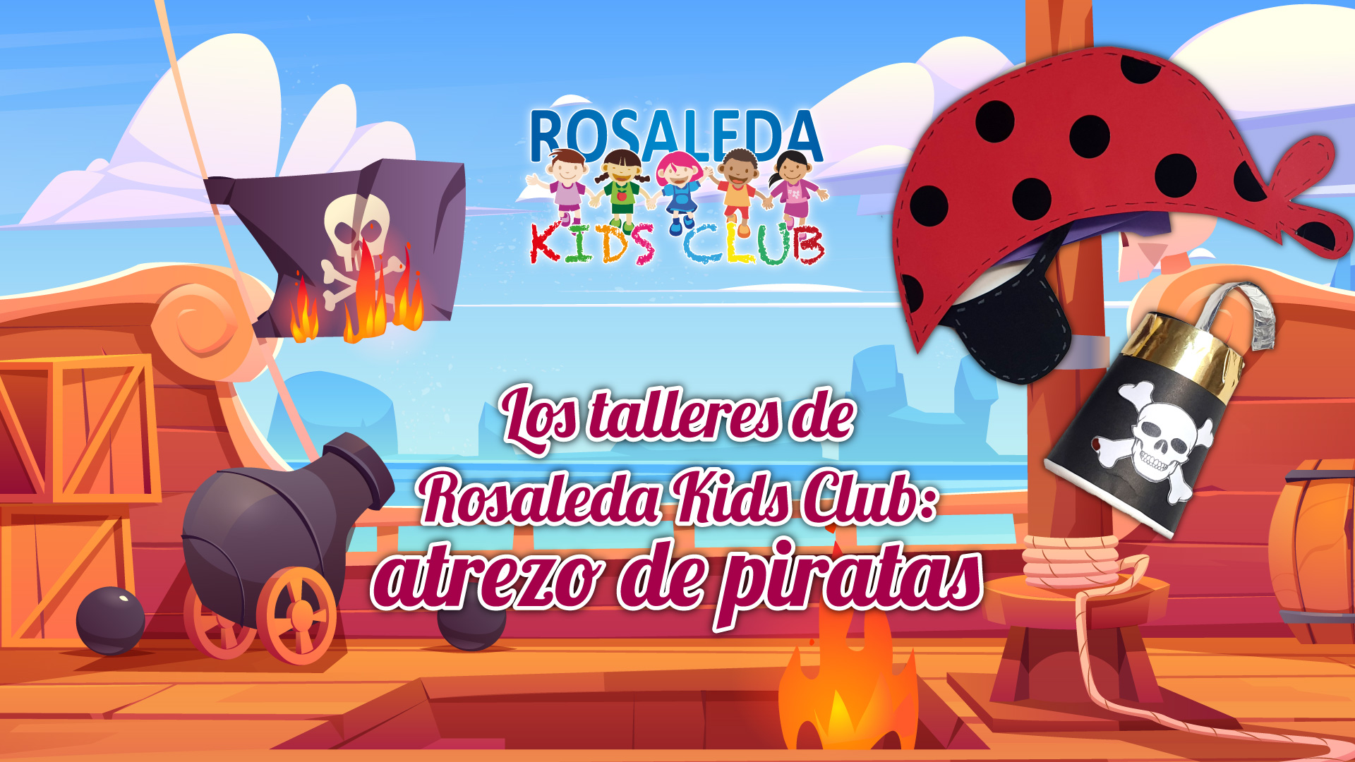 Los talleres de Rosaleda Kids Club: atrezo pirata