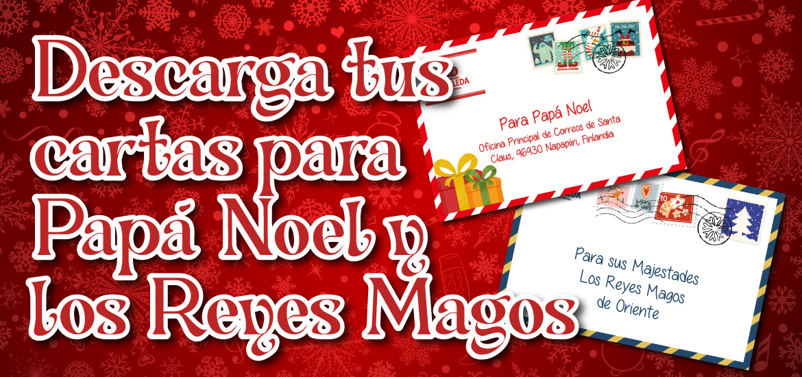 Descárgate las cartes para Papá Noel y los Reyes Magos