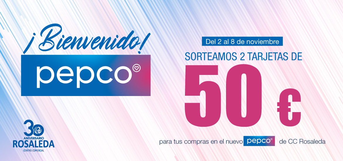 Gana 50 euros en compras en Pepco