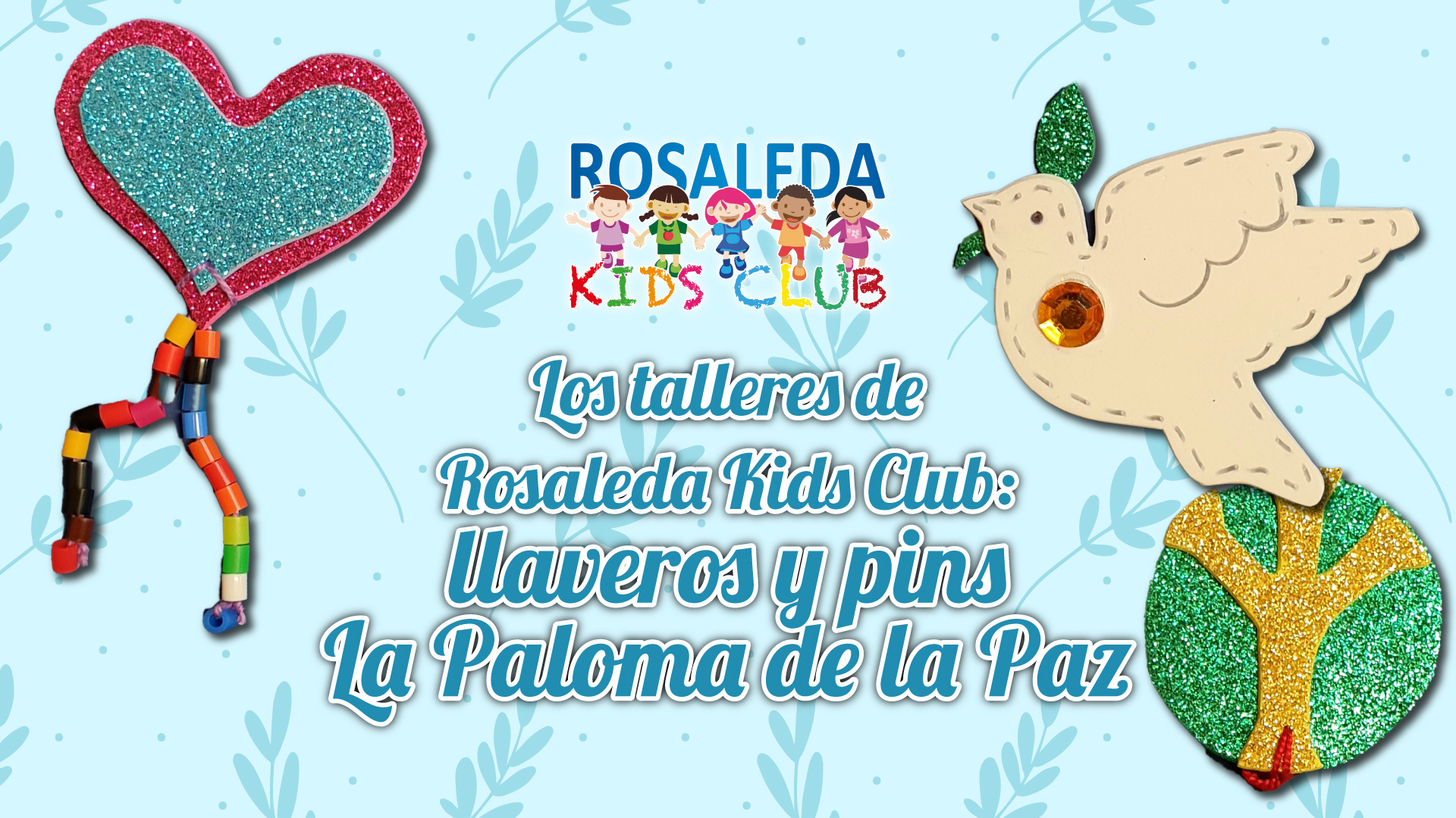 Los talleres de Rosaleda Kids Club: la paloma de la Paz