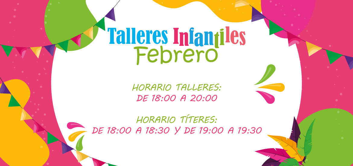 Talleres infantiles de febrero CC Rosaleda