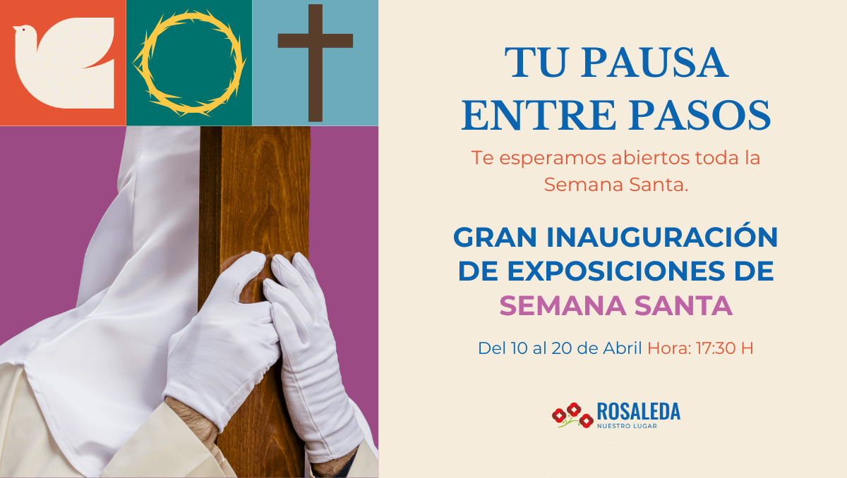 Apertura semana santa rosaleda
