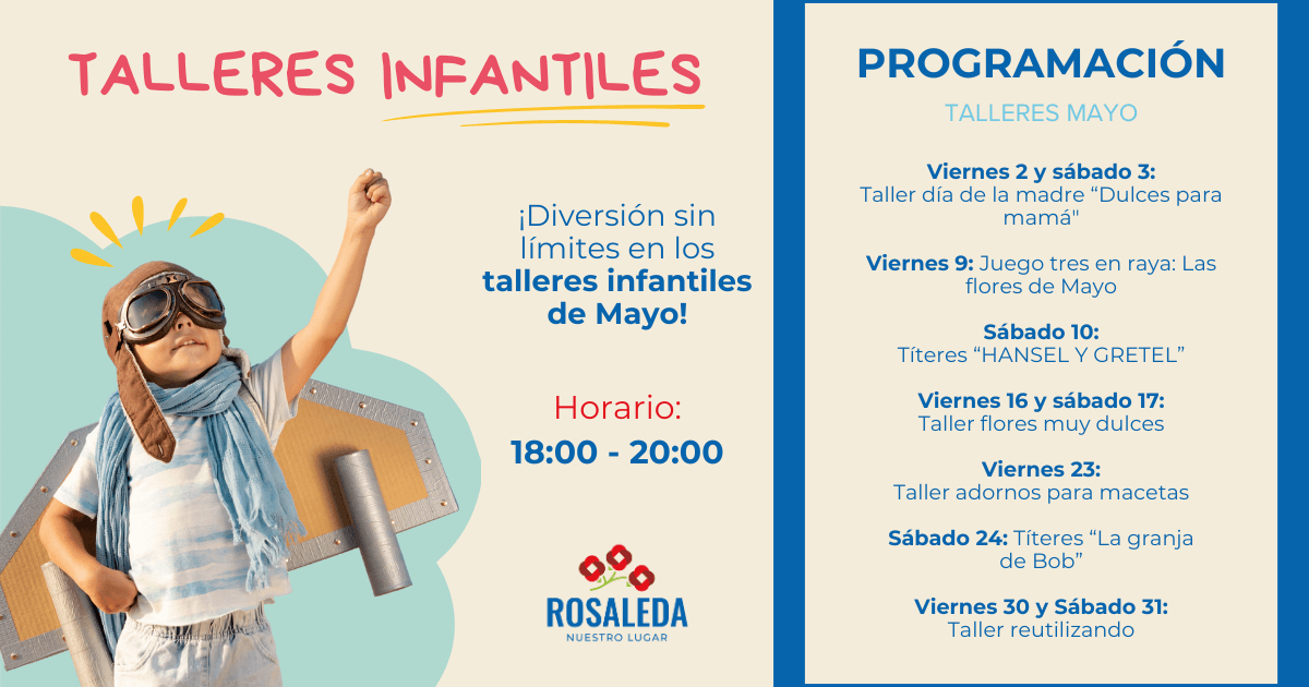 talleres infantiles mayo rosaleda