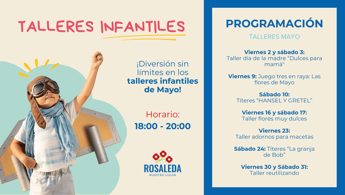 talleres infantiles mayo rosaleda