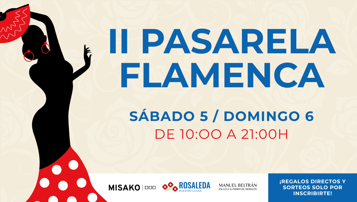 pasarela flamenca rosaleda