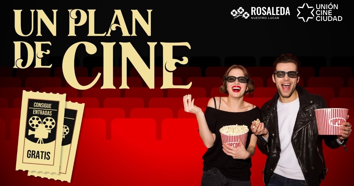 Aprovecha un plan de cine gratis con tu ticket.