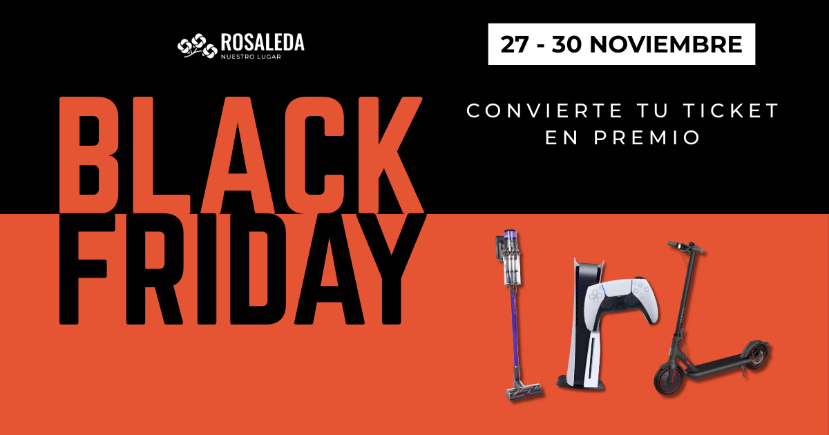 black friday rosaleda