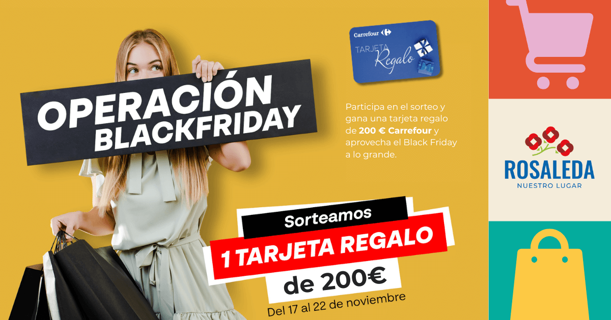 black friday carrefour rosaleda