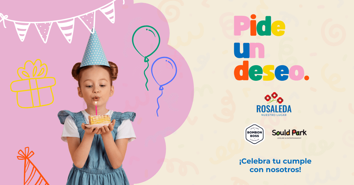 celebra tu cumple en rosaleda